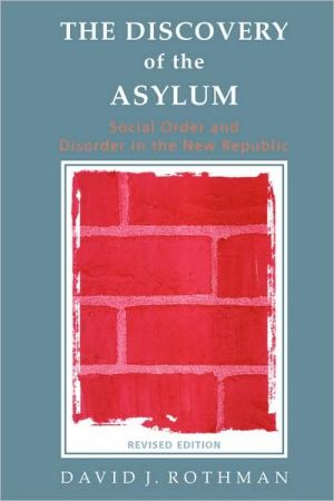 Book The Discovery of the Asylum: Social Order and Disorder in the New Republic (New Lines in Criminology Series) free