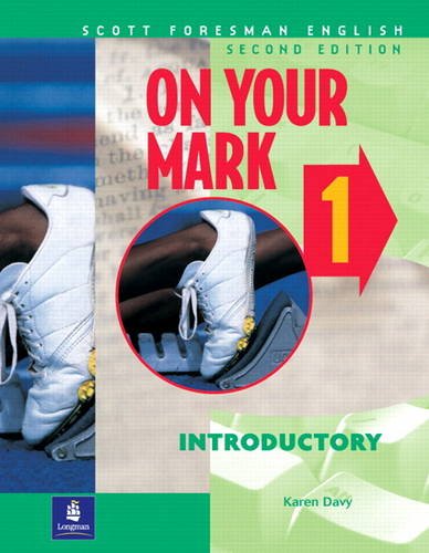 Book On Your Mark 1, Introductory, Scott Foresman English Audiocassettes: On Your Mark Level 1 Cassettes free