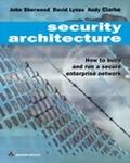 Book Security Architecture How To Build And Run A Secure Enterprise Network free