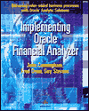 Book Implementing Oracle(r) Financial Analyzer: Delivering Value-added Business Processes with Oracle(r) Analytic Solutions free