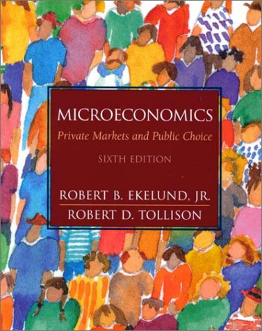 Book Microeconomics: Private Markets and Public Choice (6th Edition) free
