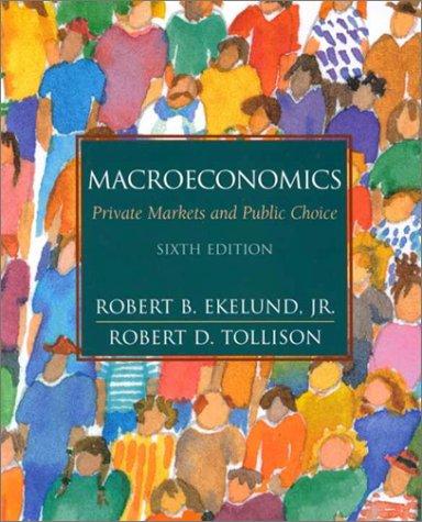 Book Macroeconomics: Private Markets and Public Choice (6th Edition) free