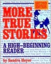 Book More True Stories: A High-Beginning Reader, Second Edition free