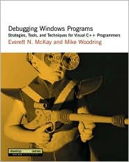 Book Debugging Windows Programs: Strategies, Tools, and Techniques for Visual C++ Programmers free