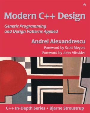 Book Modern C++ Design: Generic Programming and Design Patterns Applied free