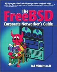 Book FreeBSD Corporate Networker's Guide (With CD-ROM) free