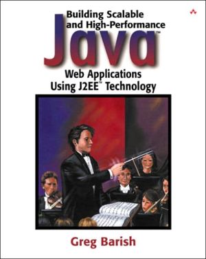 Book Building Scalable and High-Performance Java Web Applications Using J2EE Technology free