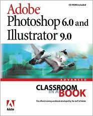 Book Adobe(R) Photoshop(R) 6.0 and Illustrator(R) 9.0 Advanced Classroom in a Book free