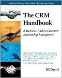 Book CRM Handbook, The: A Business Guide to Customer Relationship Management free
