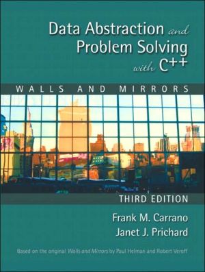 Book Data Abstraction and Problem Solving with C++: Walls and Mirrors (3rd Edition) free