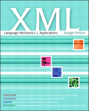 Book XML: Language Mechanics and Applications free
