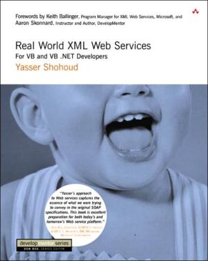 Book Real World Xml Web Services: For Vb and Vb.Net Developers (Developmentor Series (Dm)) free
