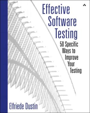 Book Effective Software Testing: 50 Specific Ways to Improve Your Testing free