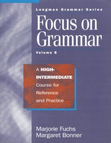 Book Focus on Grammar: A High-Intermediate Course for Reference and Practice (Split Student Book B) free