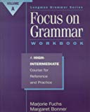 Book Focus On Grammar : A High-intermediate Course For Reference And Practice free