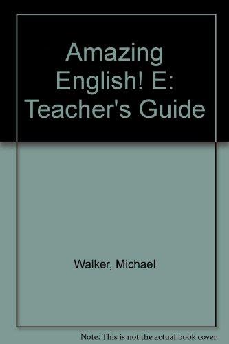 Book Amazing English! An Integrated Esl Curriculum (teacher's Guide, Level E) free