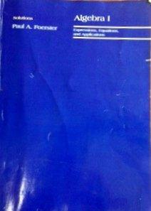 Book Algebra 1: Expressions, Equations and Applications Solutions Book free