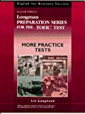 Book Longman Preparation Series for the Toeic Test : More Practice Tests (English for Business Success Series) free