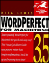 Book Wordperfect 3.5 For Macintosh (visual Quickstart Guide) free