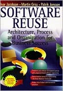 Book Software Reuse: Architecture, Process and Organization for Business Success free