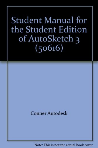 Book Student Manual For The Student Edition Of Autosketch 3 (50616) free
