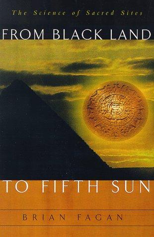 Book From Black Land To Fifth Sun: The Science Of Sacred Sites (Helix books) free