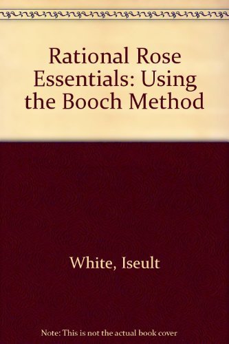 Book Rational Rose Essentials: Using The Booch Method free