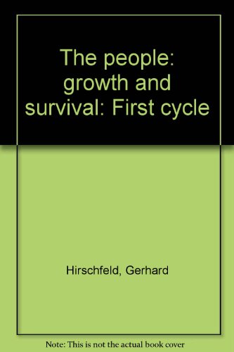 Book The People: Growth And Survival: First Cycle free