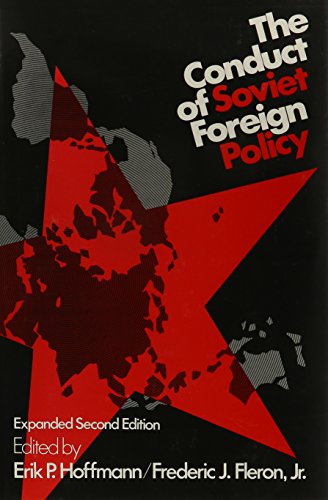 Book The Conduct Of Soviet Foreign Policy free
