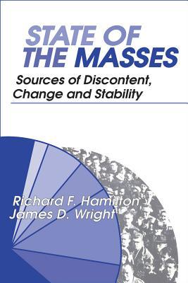 Book State of the Masses: Sources of Discontent, Change and Stability free