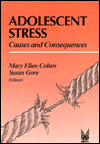 Book Adolescent Stress: Causes and Consequences (Social Institutions and Social Change Series) free