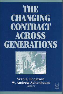 Book The Changing Contract across Generations (Social Institutions and Social Change Series) free