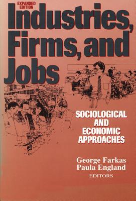 Book Industries, Firms, And Jobs: Sociological And Economic Approaches (sociology And Economics) free