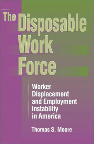 Book The Disposable Work Force: Worker Displacement and Employment Instability in America (Social Institutions and Social Change) free