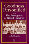 Book Goodness Personified: The Emergence of Gifted Children (Social Problems & Social Issues) free
