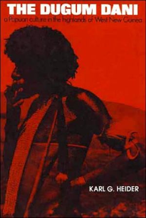 Book The Dugum Dani: A Papuan Culture in the Highlands of West New Guinea free