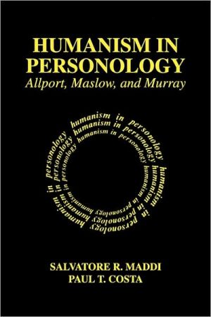 Book Humanism in Personology: Allport, Maslow, and Murray free