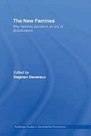 Book The New Famines: Why Famines Persist In An Era Of Globalization free