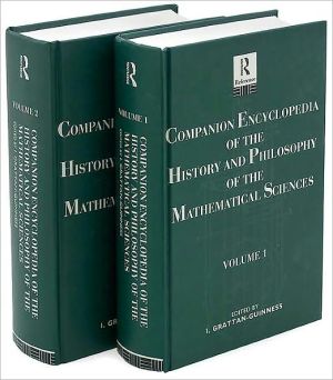Book Companion Encyclopaedia Of The History And Philosophy Of The Mathematical Sciences free