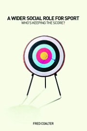 Book A Wider Social Role For Sport: Who's Keeping The Score? free