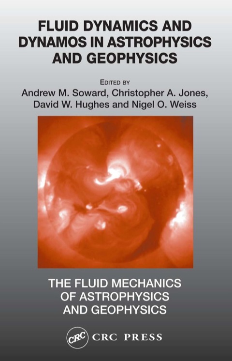 Book Fluid Dynamics and Dynamos in Astrophysics and Geophysics free