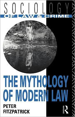Book The Mythology Of Modern Law free