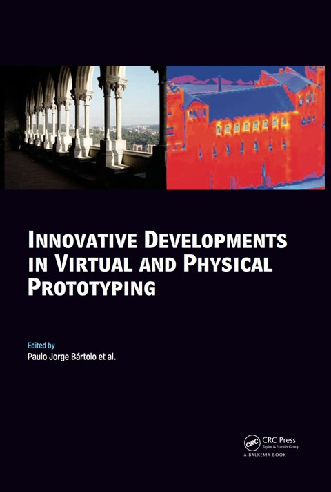 Book Innovative Developments in Virtual and Physical Prototyping free