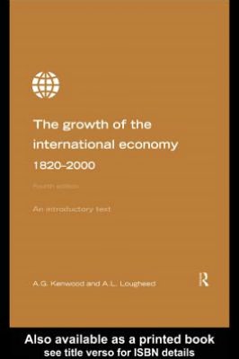 Book Growth of the International Economy 1820-2000: An Introductory Text free