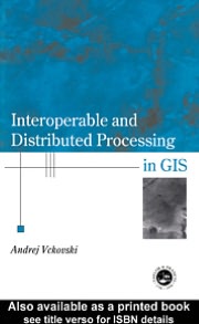 Book Interoperable and Distributed Processing in GIS free