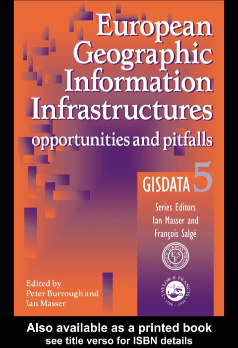 Book European Geographic Information Infrastructures: Opportunities and Pitfalls - GISDATA 5 free