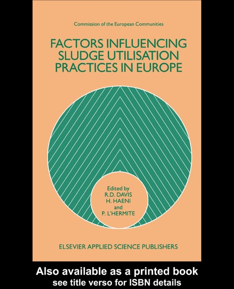 Book Factors Influencing Sludge Utilization Practices in Europe free