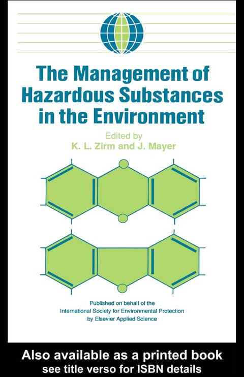 Book The Management of Hazardous Substances in the Environment free