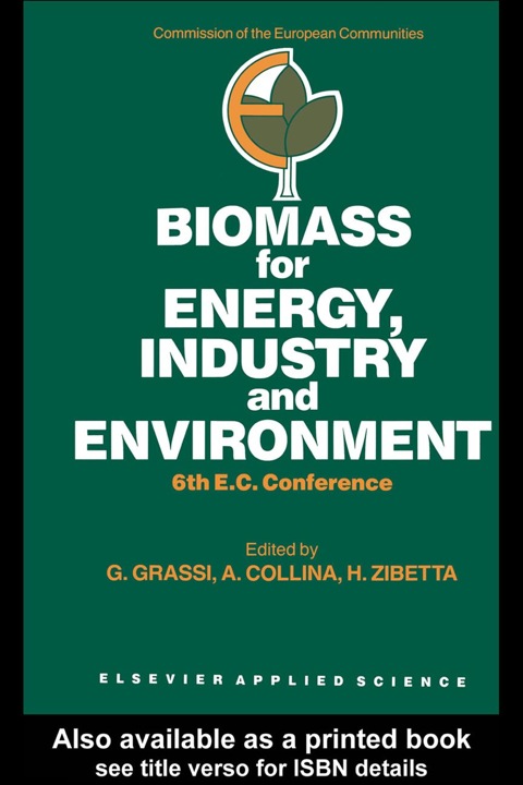 Book Biomass for Energy, Industry and Environment: 6th E.C. Conference free