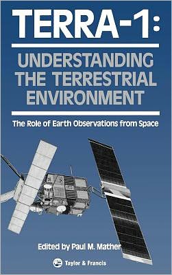 Book TERRA- 1: Understanding The Terrestrial Environment: The Role of Earth Observations from Space free